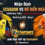 Ảnh bìa nhận định trận đấu Ecuador vs Bờ Biển Ngà (06h00, 15/06) tại bảng E World Cup 2026 trên nền tảng ThapcamTV.